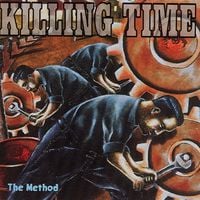 Killing Time - The Method