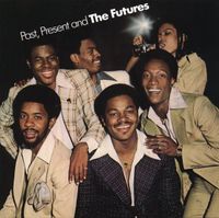 The Futures - Past, Present, and The Futures