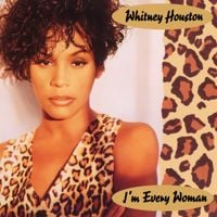 Whitney Houston - I'm Every Woman