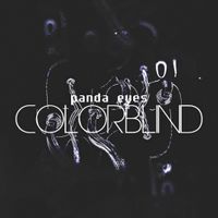 Panda Eyes - Colorblind
