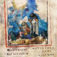 Tha God Fahim & Mach-Hommy - Notorious Dump Legends