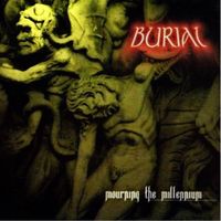 Burial - Mourning the Millennium