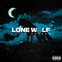 Cliff Savage - Lone Wolf
