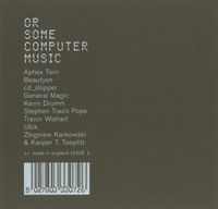 Various Artists - Or Some Computer Music Issue 1