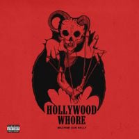 mgk - Hollywood Whore