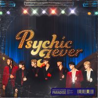 PSYCHIC FEVER From EXILE TRIBE - Paradise