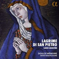 Doulce Mémoire - Lagrime Di San Pietro