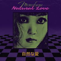 Monodrone - Natural Love