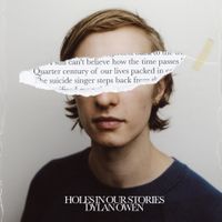 Dylan Owen - Holes in Our Stories