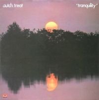 Dutch Treat - Tranquility