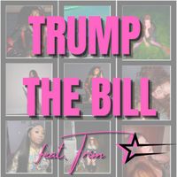 SUNSHINE - TRUMP THE BILL (TRIM EDITION)