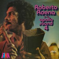 Roberto Roena - Roberto Roena y Su Apollo Sound 4