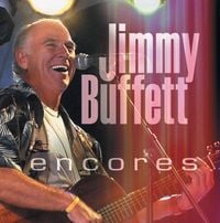 Jimmy Buffett - Encores