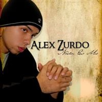 Alex Zurdo - Nada Es M&iacute;o
