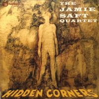 Jamie Saft - Hidden Corners