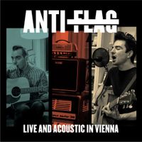 Anti-Flag - Live and Acoustic in Vienna
