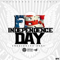 Freeband Gang - FBG Independence