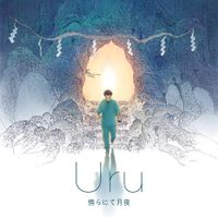 Uru - 傍らにて月夜 [By Your Side in Moonlight]