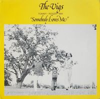The Vigs - &ldquo;Somebody Loves Me&rdquo;