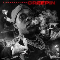 Finesse2tymes - Creepin