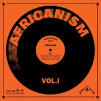 Africanism - Africanism Vol. 1