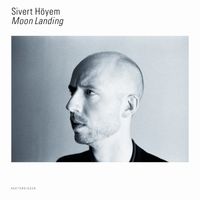 Sivert H&oslash;yem - Moon Landing