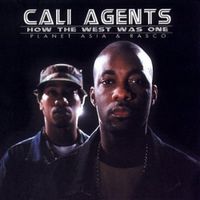 Cali Agents - How the West Was One