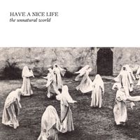 Have a Nice Life - Defenestration Song