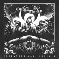 Omegathrone - Predators Make Empires