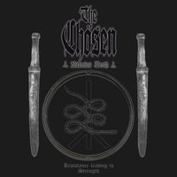 The Ch&ouml;sen - Resistance leading to strength