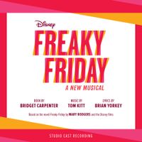 Various Artists - Freaky Friday: A New Musical (Studio Cast Recording)