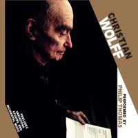 Christian Wolff - Christian Wolff: Preludes, Variations, Studies And Incidental Music