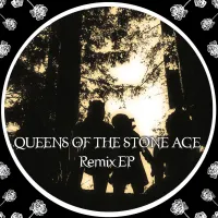 Queens of the Stone Age - Remix EP