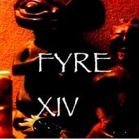 Fyre - XIV