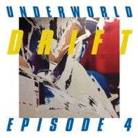 Underworld - DRIFT, Episode 4: &ldquo;SPACE&rdquo;
