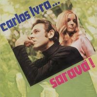 Carlos Lyra - Sarav&aacute;