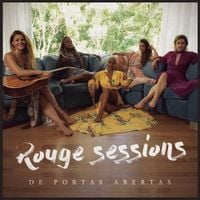 Rouge - Rouge Sessions: De Portas Abertas