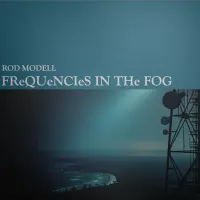 Rod Modell - Frquencies In The Fog