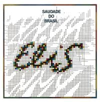 Elis Regina - Saudade do Brasil