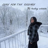 Julie Ragbeer - Cure For The Disease: The Healing Antidote