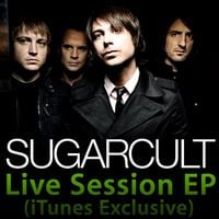 Sugarcult - Live Session EP (iTunes Exclusive)