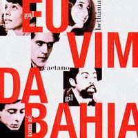 Gal Costa - Eu Vim Da Bahia