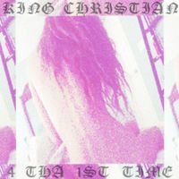 King Christian - 4 tha 1st Time