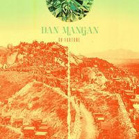 Dan Mangan - Oh Fortune