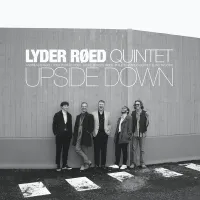 Lyder R&oslash;ed Quintet - Upside Down