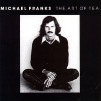 Michael Franks - The Art of Tea
