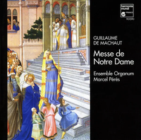 Ensemble Organum / Marcel Pérès - Messe de Notre Dame