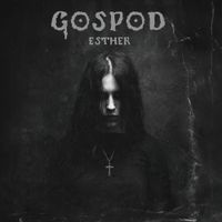 Gospod - Esther
