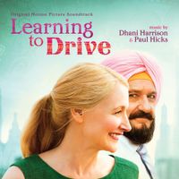 Dhani Harrison & Paul Hicks - Learning to Drive