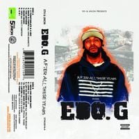 Edo. G - After All These Years